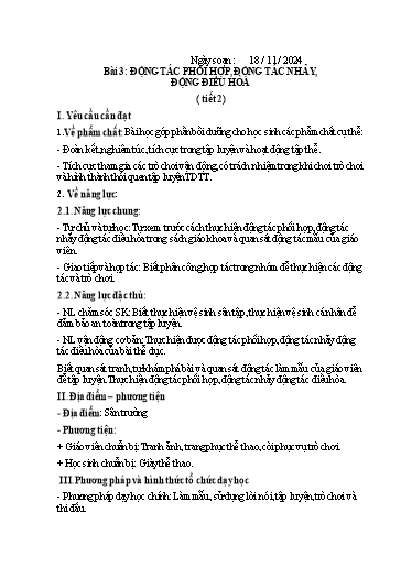 Kế hoạch bài dạy GDTC 2 - Bài 3: Động tác phối hợp, động tác nhảy, động điều hòa (Tiết 2)(GV: Trần Văn Hùng)