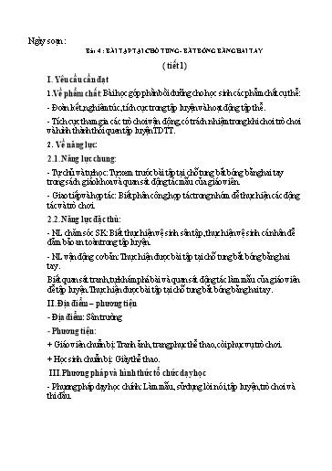 Kế hoạch bài dạy GDTC 2 - Bài 4: Bài tập tại chỗ tung - Bắt bóng bằng hai tay (Tiết 1)(GV: Trần Văn Hùng)