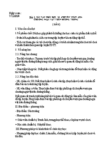 Kế hoạch bài dạy GDTC 3 - Bài 1: Bài tập phối hợp di chuyển vượt qua chướng ngại vật trên đường thẳng (Tiết 4)(GV: Trần Văn Hùng)