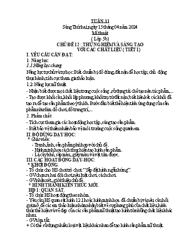 Kế hoạch bài dạy Mĩ Thuật 3+5, GDTC 1, Công Nghệ 3, Kĩ Thuật 5 - Tuần 31 (NH 2023-2024)(GV: Cao Thị Minh Tình)