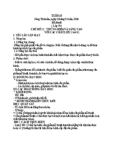 Kế hoạch bài dạy Mĩ Thuật 3+5, Kĩ Thuật 5, Công Nghệ 3, GDTC 1 - Tuần 33 (NH 2024-2025)(GV: Cao Thị Minh Tình)